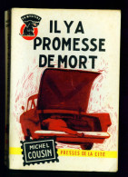 Un MYSTERE N°597 : Il Y A Promesse De Mort //Michel Cousin - Novembre 1961 - Presses De La Cité