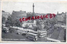 ROYAUME UNI - LONDON - TRAFALGAR SQUARE  AUTOBUS 1957 - Trafalgar Square