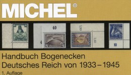 Handbuch Bogenecken Reichspost Michel Katalog 2014 Neu 80€ 3.Reich Stamps To 1945 Corner New Special Catalog Old Germany - Collections