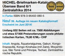 MICHEL Süd-Afrika Band 6/1 Katalog 2014 New 80€ Central-Africa Angola Äquator.-Guinea Gabun Kongo Mocambique Zaire Tome - Chroniken & Jahrbücher