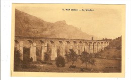 VIF - ISERE - LE VIADUC - Vif