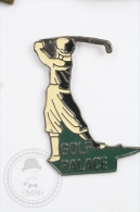 Golf Palace  - Pin Badge #PLS - Golf