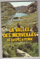 Livre - La Vallée Des Merveilles De Sospel à Tende - Côte D'Azur