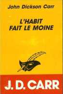 L'habit Fait Le Moine Par John Dickson Carr (masque 2018) (ISBN 270242080X) - Le Masque