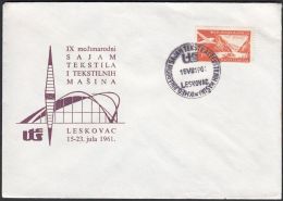 Yugoslavia 1961, Illustrated Cover "International Fair Of Textile" W./ Special Postmark "Leskovac", Ref.bbzg - Covers & Documents