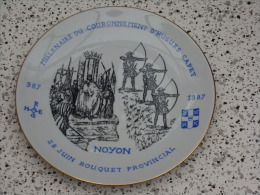 Superbe Assiette Bouquet Provincial  Noyon 1987 - Tir à L'Arc