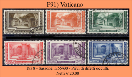 Vaticano-F0091 - 1938 - Sassone: N.55/60 - Privi Di Difetti Occulti - - Gebraucht