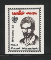 POLAND SOLIDARITY SOLIDARNOSC WALCZACA 1988 KORNEL MORAWIECKI FOUNDER LEADER OF FIGHTING SOLIDARITY PHYSICS TRADE UNION - Vignettes Solidarnosc