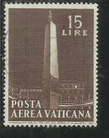 VATICANO VATIKAN VATICAN 1959 POSTA AEREA AIR MAIL OBELISCHI OBELISKS LIRE 15 USATO USED - Luftpost