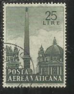 VATICANO VATIKAN VATICAN 1959 POSTA AEREA AIR MAIL OBELISCHI OBELISKS LIRE 25 USATO USED - Poste Aérienne