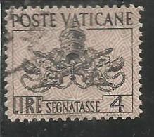 VATICANO VATIKAN VATICAN 1954 SEGNATASSE TAXES DUE TASSE TRIREGNO E CHIAVI DECUSSATE LIRE 4 USATO USED - Postage Due