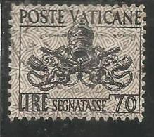 VATICANO VATIKAN VATICAN 1954 SEGNATASSE TAXES DUE TASSE TRIREGNO E CHIAVI DECUSSATE LIRE 70 USATO USED - Taxes