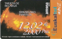 TARJETA DE ESPAÑA DE EUSKALTEL MOVIL DE 2000 PTAS FECHA 31/05/2003 (RECARGA AMENA) - Euskaltel
