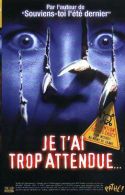 Je T'ai Trop Attendue °°°° - Horror