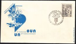 Yugoslavia 1960, Illustrated Cover "15 Years Of United Nations" W./ Special Postmark "Zagreb" ,ref.bbzg - Covers & Documents