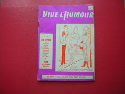 PETIT FORMAT  VIVE L'HUMOUR   N° 44  100 DESSINS  1970 N M P P  DE BONNOTTE CAILLE HARVEC JAC FAURRE  LASSALVY LAVERGNE - Formatos Pequeños