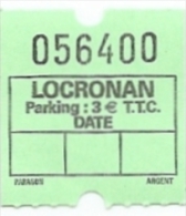 Ticket De Stationnement / Ticket De Parking - Locronan (2014) - Autres & Non Classés