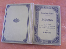 1901 SAMMLUNG GÖSCHEN ZEICHENSCHULE Mit 17 TAFELN TON FARBEN GOLDDRUCK 135 VOLL UND TEXTBILDERN - Grafismo & Diseño