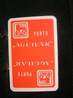 Playing Cards / Carte A Jouer / 1 Dos De Cartes,  Inscription  Publicitaire   / Porto " Aguilar " Magasin Delaize1 - Other & Unclassified