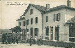 42 PELUSSIN / Ecole Communale De Garçons / - Pelussin