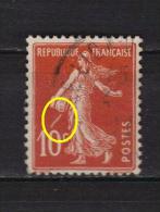 Variété Timbre Semeuse 10 C. Rouge N° 138, Avec Trait Au Dessus Du 10 - Usati