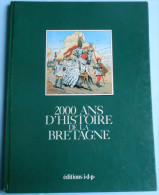 2000 ANS D' HISTOIRE DE LA BRETAGNE EO 1983 Par Juillard Et Autres - Juillard