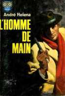 L'homme De Main Par André Helena - Ditis - Police