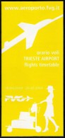 # TRIESTE AIRPORT TIMETABLE SUMMER 2014 Leaflet Aviation Flight Horaire Flugplan Orario Indicateur Calendario Venezia - Orari