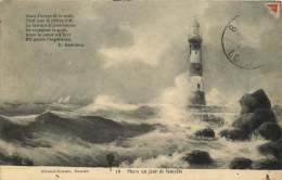 Phare Un Jour De Tempête   Voyagée 1915  Timbre Retiré - Leuchttürme