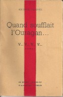 MAURICE GAUCHEZ (CHIMAY) - Quand Soufflait L'ouragan. - V..V..V..V.. - N° 3 / 5 - 08/1948 - RARE DOCUMENT - SUPERBE ETAT - Auteurs Belges