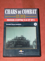 CHARS DE COMBAT EN DVD  " PANZER CONTRE T34  ET KV 1  "  AFRIKA KORPS     N° 15  GUERRE MONDIALE  WW2 1939/45 - Documentary