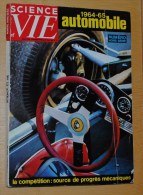 1964-1965 SCIENCE Et VIE L'automobile NUMERO HORS SERIE - Auto/Moto