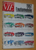 1967 SCIENCE Et VIE L'automobile NUMERO HORS SERIE - Auto/Moto