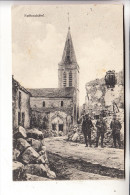 F 55210 VIGNEULLES-LES-HATTONCHATEL, Zerstörungen 1.Weltkrieg, 1915, Deutsche Feldpost - Vigneulles Les Hattonchatel