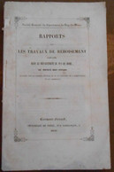 Rapport Sur Les Travaux De Reboisement Exécutés Dans Le Département Du Puy-de-Dome Au Moyen Des Fonds Alloués Par Le Con - Auvergne