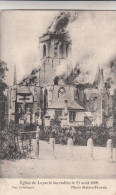 Leysele L´Eglise De Leysele Incendiée Le 21 Août 1908, Brand In Kerk Leisele, Brandweer (pk14047) - Alveringem