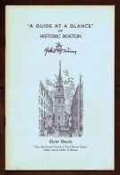 "A GUIDE At A GLANCE Of HISTORIC BOSTON" Amerique America Amerika USA Etats Unis 1947 ! - Noord-Amerika