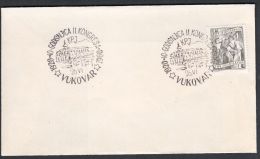 Yugoslavia 1960, Cover W./ Special Postmark "40 Years Of Congress KPJ In Vukovar", Ref.bbzg - Covers & Documents