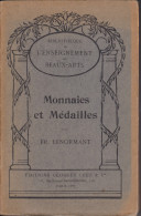 Monnaies Et Médailles Par FR. Lenormant, éditions Georges Crès & Cie Paris Environ 1900 - Livres & Logiciels