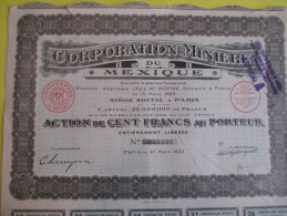 Action De 100 Francs Au Porteur/ Corporation Miniére Du Mexique/  / 1923   ACT64 - Mijnen