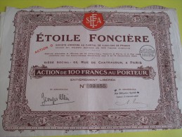 Action  De 100 Francs  Au Porteur/ Etoile Fonciére / 1928   ACT70 - Industrial