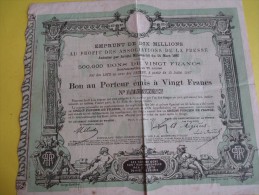 Emprunt/ Bon Au Porteur émis à 20 Francs / "Associations De La Presse / 1887  ACT83 - Industrie