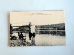 Carte Postale Ancienne : AUVILLAR : Le Pont Sur La Garonne , Bateau à Voile , Lavandières - Auvillar