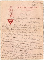 TB 314 - MILITARIA - Carte - Lettre - Correspondance  Militaire - Le Foyer Du Soldat Pour CHATEL - DE - NEUVRE - Guerre De 1914-18