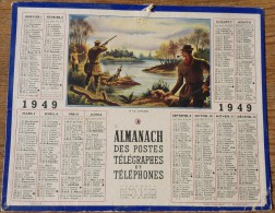 - CALENDRIER Des POSTES 1949 (Loiret)   -  A LA CHASSE - - Grossformat : 1941-60