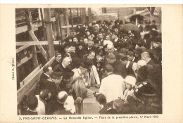 PRE SAINT GERVAIS	La Nouvelle église - Pose De La Première Pierre - Le Pre Saint Gervais