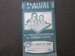 Brochure Publicitaire Plaisir & Profit Du Collectionneur De Timbres-poste La Maison Du Timbre Rostand Isaac Experts - Sonstige & Ohne Zuordnung