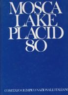 Stupendo Volume Nuovo "Mosca - Lake Placid 1980" - Deportes