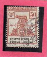 ITALY KINGDOM ITALIA REGNO 1924 PARASTATALI GRUPPO D´AZIONE SCUOLE MILANO CENT. 30 USED - Franchise