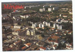 Merignac Vue Générale Eglise Et La Place Charles De Gaulle - Merignac